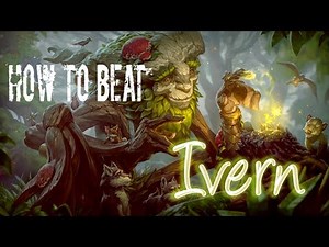 How to Beat Ivern in 2 Minutes