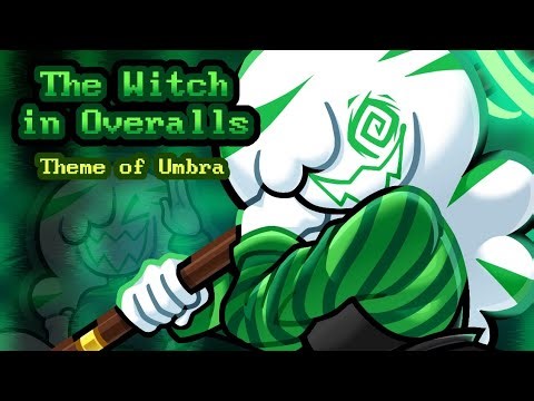 [ The Witch in Overalls (Umbra's Theme) ] - VoidNovaa