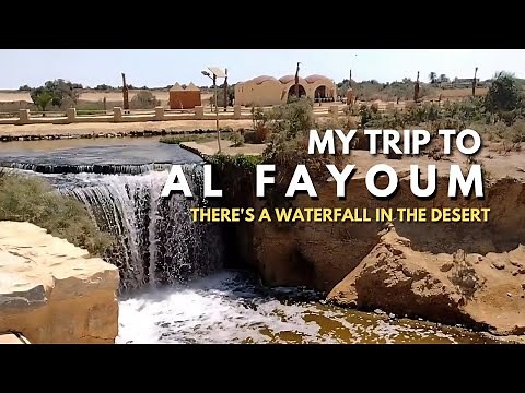 Wadi El Rayan Waterfalls | Visiting Al Fayoum from Cairo
