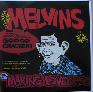 Melvins - The Making Love Demos