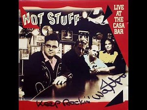 HOT STUFF - Born To LOve One Woman