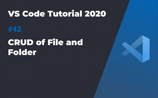 VS Code入门教程2020 #42 管理文件及文件夹