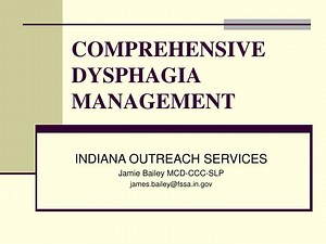 COMPREHENSIVE DYSPHAGIA MANAGEMENT - SlideServe