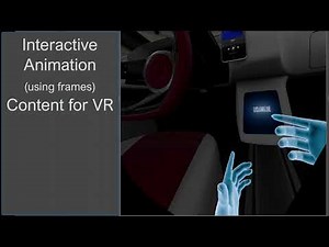 Interactive animation (with frames) content for VR with VRED Pro 2022