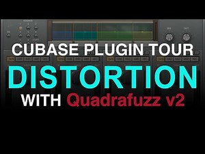 Quadrafuzz - Cubase Stock Plugin Series (Cubase Pro/Artist)