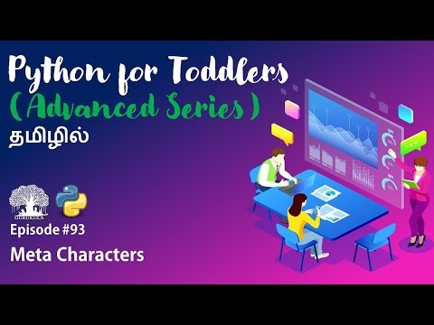 Learn Python programming in TAMIL |Meta Characters| [Tamil]