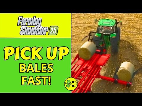 How to Pick Up Bales in Farming Simulator 25 - Load Fast & Sell Now!