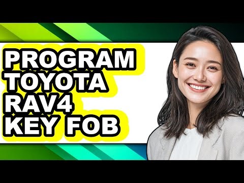 How To Program Toyota RAV4 Key Fob (Full Guide)