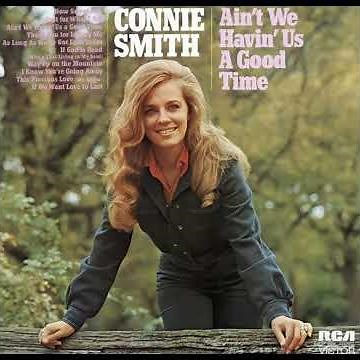 Connie Smith - If God Is Dead (Who’s That Living In My Soul)
