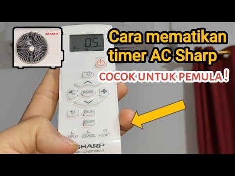 Cara mematikan timer AC Sharp 1/2PK