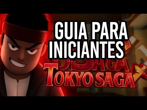 🔥 GUIA COMPLETO PARA INICIANTES NO TOKYO SAGA! 🔥