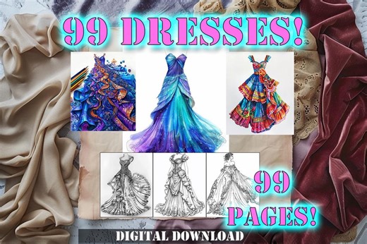 99 Dresses Coloring Book | Elegant Gowns, Printable Fashion Design (digital Download) - Etsy