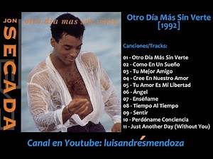 Jon Secada - Otro Día Más Sin Verte [1992] Full Album + Extra Song / Disco Completo