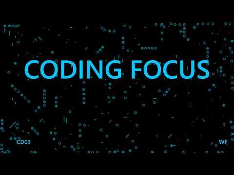 Coding Focus Music for Programming (90 Min) | Coding Mode | CD03