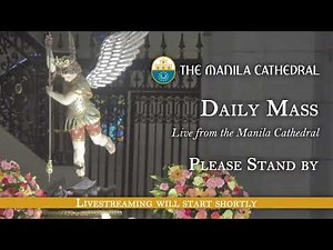 Daily Mass at the Manila Cathedral - September 29, 2025 (7:30am)