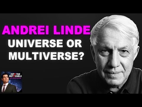 How I Invented Eternal Inflation | Andrei Linde on Brian Keating’s INTO THE IMPOSSIBLE Podcast (310)