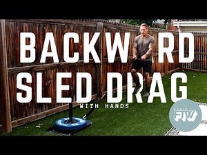 Backwards Sled Drag (With Hands)