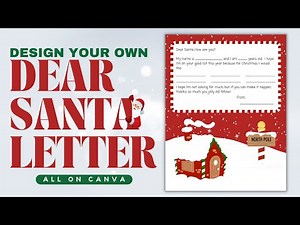 Design Your Own Letter to Santa In Canva | Fun Christmas Printables for the Kids