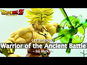 ZT Studios Warrior of the Ancient Battle Legendary Super Saiyan Broly Review