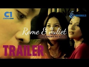 Rome & Juliet Movie Trailer | Cinema One Originals
