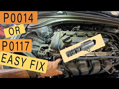 Hyundai CODE P0017 0r P0014 VVT SOLENOIDS / OIL CONTROL VALVE EASY FIX
