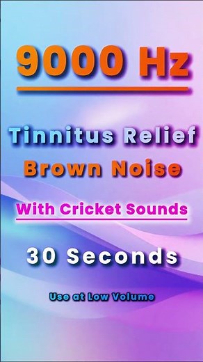 Tinnitus Relief: 9000 Hz Brown Noise Masker with Cricket Sounds | Tinnitus Sound Therapy
