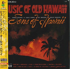 The Sons Of Hawaii - Music Of Old Hawaii