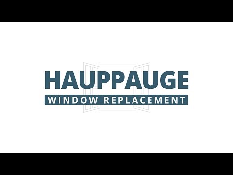 Window Replacement Hauppauge