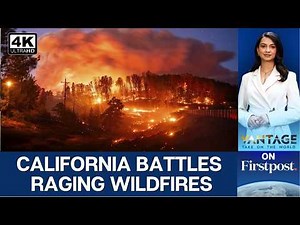 US: 2,000+ Acres Up in Flames as California Wildfire Rages | Vantage on Firstpost