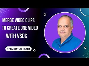 Steps to Merge Video Clips to Create One Video using VSDC