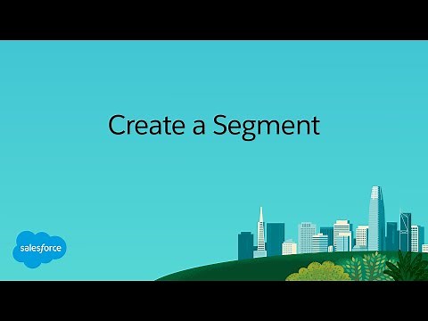 Marketing Audiences: Create a Segment