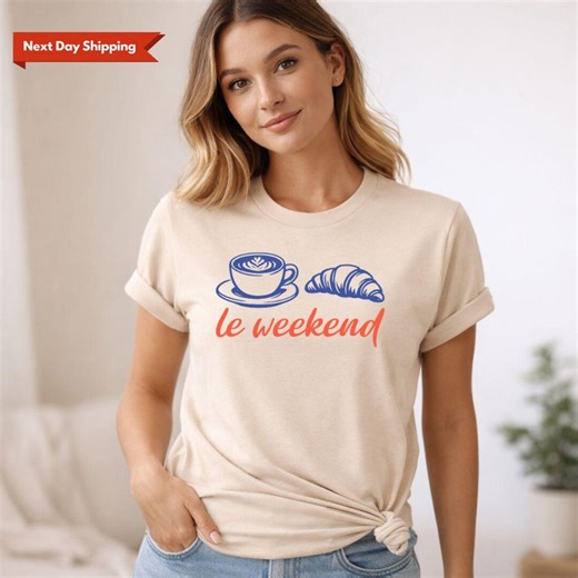 Le Weekend T-shirt, Womens Croissant Coffee Printed Shirt, Vintage French Coffee Graphic Tee, Weekending Top, Coffee Lover Gift for Her - Etsy