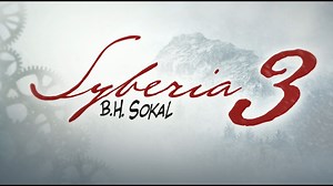 Syberia 3 Launch Trailer
