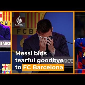 Lionel Messi bids tearful farewell to FC Barcelona at press conference | Al Jazeera Newsfeed