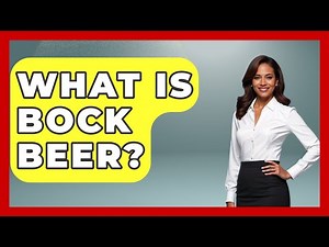 What Is Bock Beer? - Europe Travel Pros