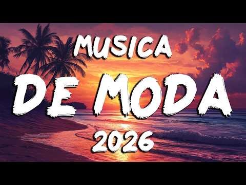 Musica De Moda 2026 🍉 Mix Musica De Todo Un Poco 2026 | Mejores Canciones Del Verano 2026
