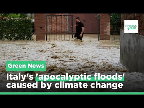 Italy's deadly floods are yet another example of climate change extremes, experts say