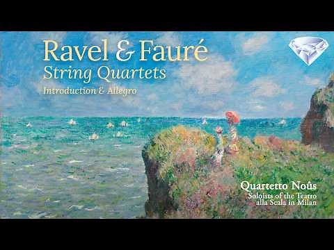Ravel & Fauré: String Quartet