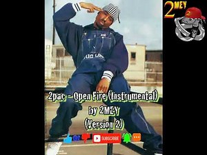2pac - Open Fire (Instrumental) by 2MEY (Version 2)