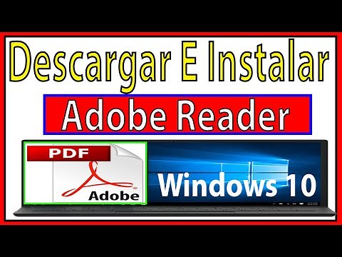 DOWNLOAD & IINSTALL ADOBE READER - Windows 10 (ULTIMA VERSION) - Fácil y Rápido