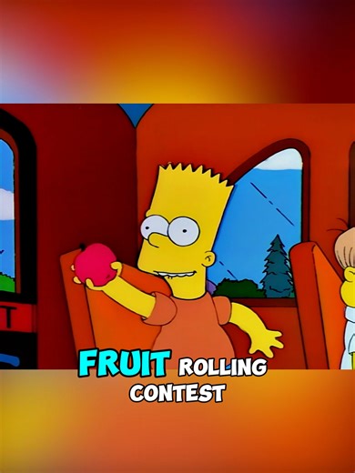 Nelson vs Bart: Fruit-Rolling Contest
