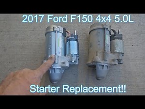 2017 Ford F150 4x4 5.0 Starter replacement
