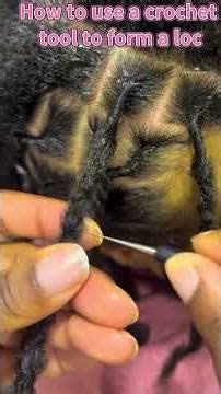 How to form a loc with crochet tool