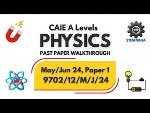 9702/12/M/J/24 - CIE AS Levels Physics - May/June 2024 - Paper 1(AS Multiple Choice)