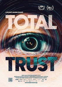 Official Trailer for 'Total Trust' Doc About Surveillance Tech in China | FirstShowing.net