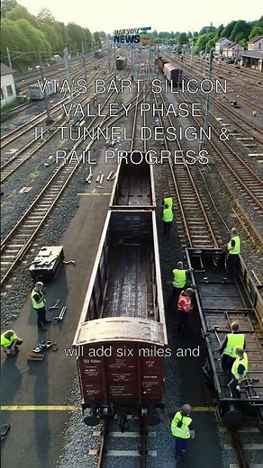 VTA's BART Silicon Valley Phase II: Tunnel Design & Rail Progress