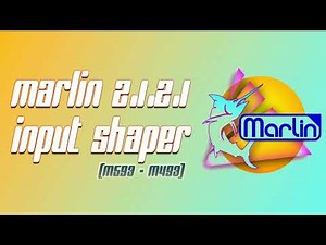 Marlin 2.1.2.1 - Input Shaping (M593 - M493)