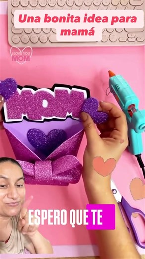 Idea para mamá 👩 con goma Eva #ideas #foami #mamá