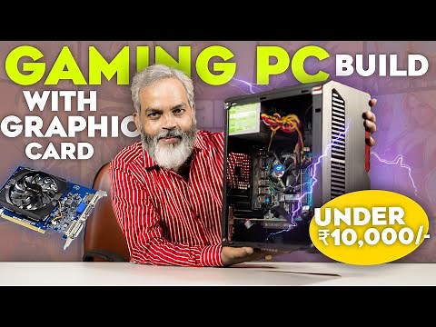 Under 10,000/- Rs | Gaming PC Build with Graphic Card