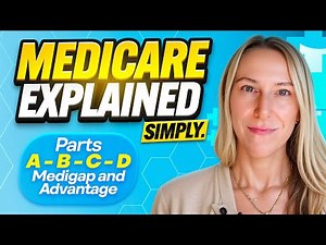 Medicare Parts A B C D Explained - Everything you need to know!